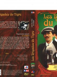 Les brigades du tigre épisodes 25 (sos tour eiffel) et 26 (le complot)