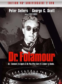 Dr. folamour - édition 40ème anniversaire