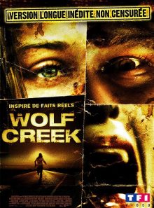 Wolf creek - version longue inédite non censurée