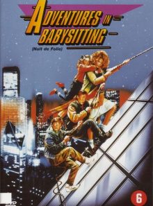 Adventures in babysitti  (nuit de folie)