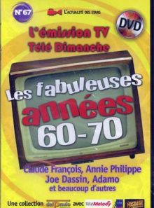 Les fabuleuses annees 60/70 , numero 67