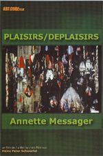 Annette messager - plaisirs/déplaisirs