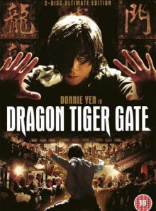 Dragon tiger gate - 2 disc ultimate edition