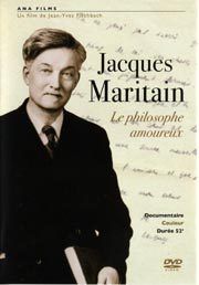 Jacques maritain - le philosophe amoureux