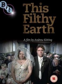 This filthy earth [import anglais] (import)