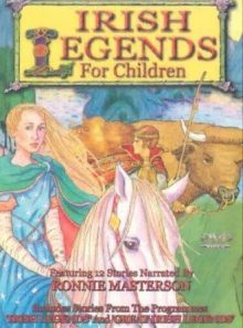 Irish legends for children / great irish legends for children