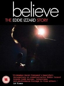 Believe - the eddie izzard story [import anglais] (import)