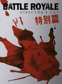 Battle royale - director's cut