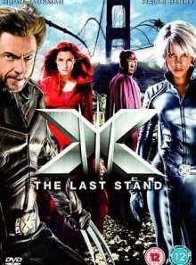X-men - the last stand