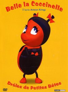 Drôles de petites bêtes - belle la coccinelle
