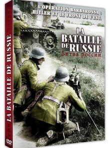 La bataille de russie : l'operation barbarossa, hitler et le front de l'est
