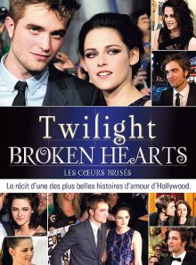 Twilight : broken hearts