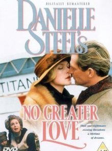 Danielle steel's no greater love