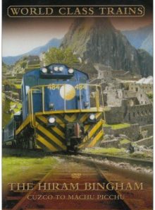 World class trains - the hiram bingham [import anglais] (import)