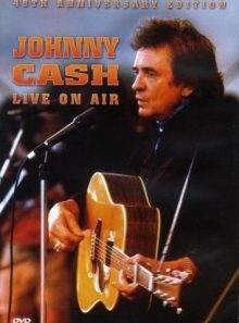 Live on air - cash, johnny
