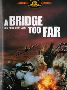 A bridge too far ( un pont trop loin )