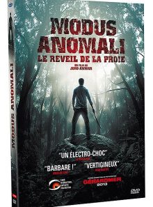 Modus anomali (le réveil de la proie)