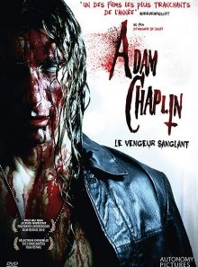 Adam chaplin, le vengeur sanglant