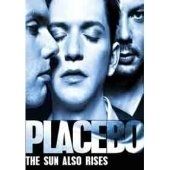Placebo - the sun also rises [import anglais] (import)