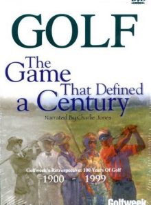 Golf: the game that defined a century