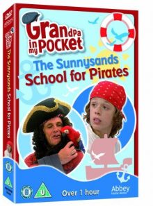 Grandpa in my pocket: the sunnysands school for pirates