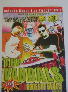 Vandals (the) - live at the house of blues