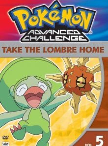 Pokemon advanced challenge, vol - 5 - take the lombre home