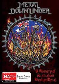 Metal down under - a history of australian heavy metal [dvd]