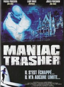 Maniac trasher - edition kiosque