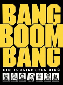 Bang boom bang - ein todsicheres ding (limited edition, turbine steel edition)