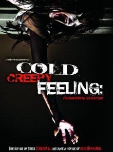 Cold creepy feeling