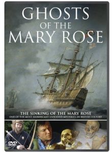 Ghosts of the mary rose