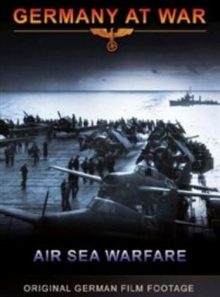 Germany at war: air sea warfare
