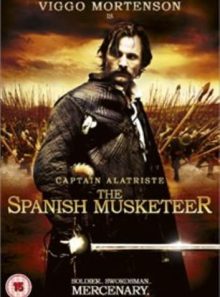 Captain alatriste - the spanish musketeer