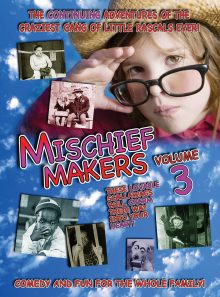 Mischief makers volume 3