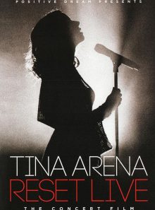 Tina arena - reset live - the concert film