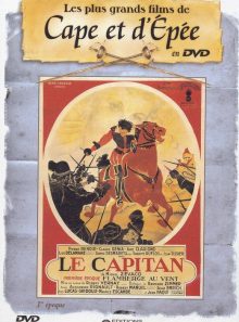 Le capitan - première époque flamberge au vent - editions atlas