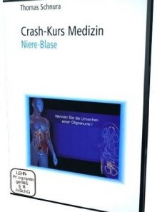 Crash-kurs medizin 5 - niere/blase [import allemand] (import)