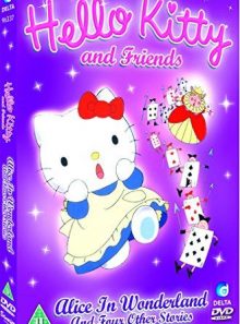 Hello kitty and friends: alice in wonderland and four other...