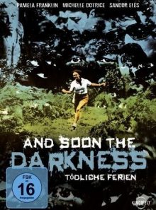 And soon the darkness (original von 1970) [import allemand] (import)