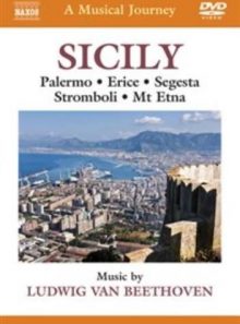 Musical journey: sicily: palermo / erice / segesta / stromboli / mt. etna