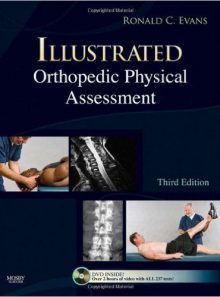 Illustrated orthopedic physical assessment (book w/ dvd)
