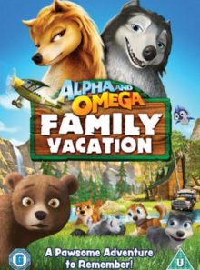 Alpha & omega family vacation