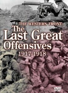 The western front - the last great offensives 1917