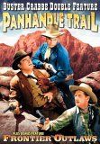 Buster crabbe double feature: panhandle trail/frontier outlaws
