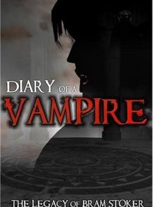 Diary of a vampire - the legacy of bram stoker