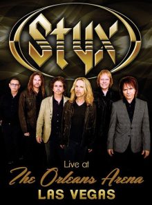 Styx : live at the orleans arena las vegas