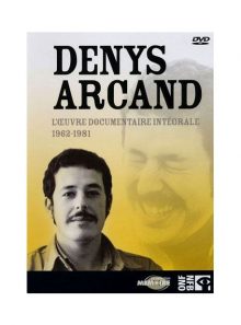 Denys arcand, l'oeuvre documentaire intégrale 1962-1981