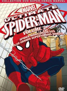 Ultimate spider-man - volume 2 : spider-man contre les plus grands super-vilains marvel