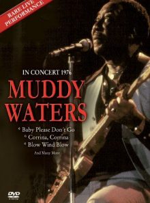 Waters, muddy in concert 1976